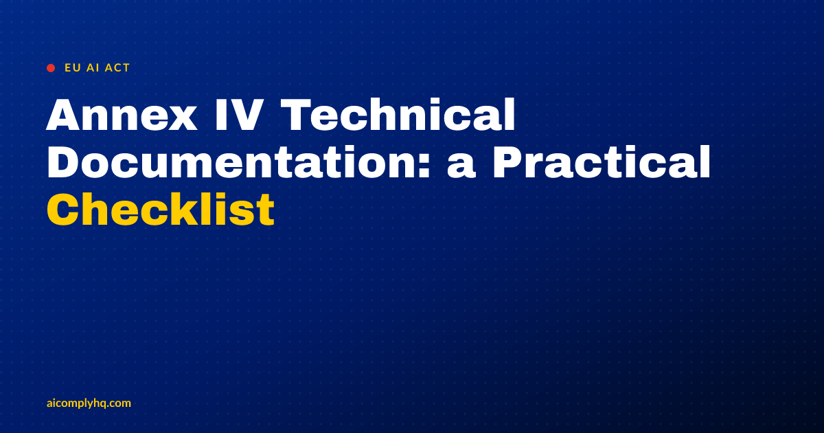 Cover image for “Annex IV Technical Documentation: a Practical Checklist”
